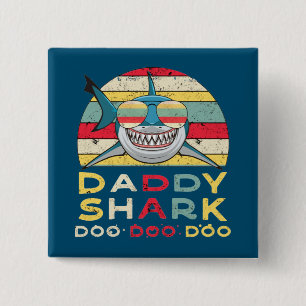 Vintage Daddy Shark "Doo Doo Doo" 15 Cm Square Badge