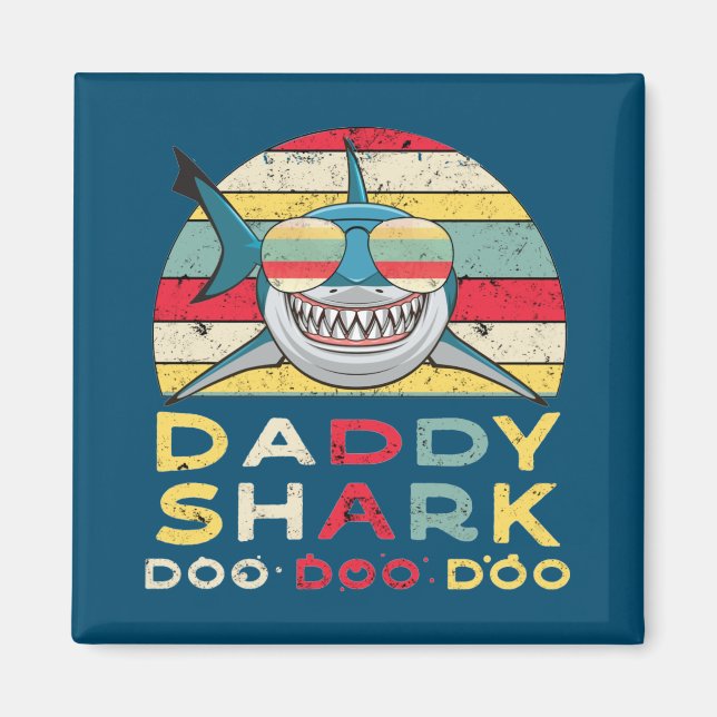 Vintage Daddy Shark "Doo Doo Doo" Magnet (Front)