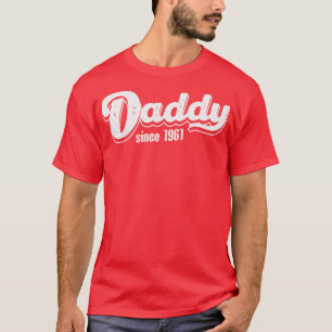 Vintage Daddy Since 1961 T-Shirt