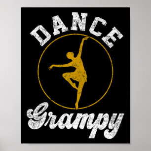 Vintage Dance Grampy Dance Lover Fathers Day Premi Poster