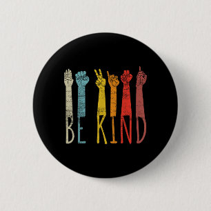 Vintage Deaf Awareness Month Kind ASL 6 Cm Round Badge