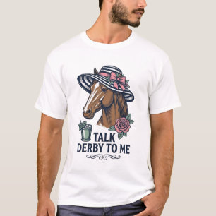 Vintage Derby Horse Hat Talk Derby To Me Design T-Shirt