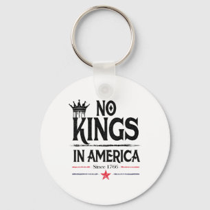 Vintage Design No Kings In America Since 1776 For Key Ring
