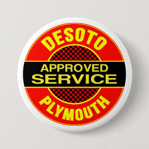 Vintage DeSoto service sign 7.5 Cm Round Badge