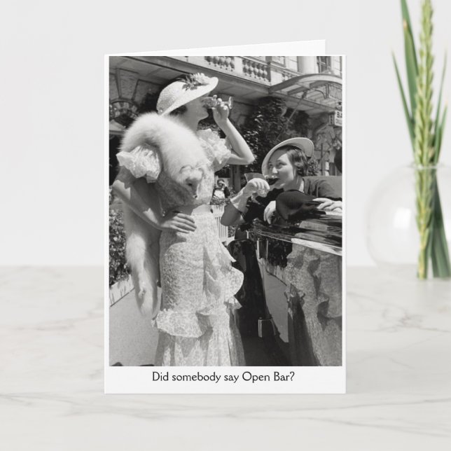 Vintage - Did Somebody Say Open Bar?, Card (Front)