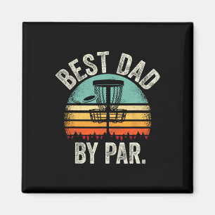 Vintage Disc Golf Dad - Best Dad By Par Disc Golf Magnet
