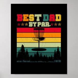 Vintage Disc Golf Dad Gift - Best Dad By Par Poster