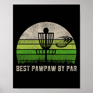 Vintage Disc Golf Grandpa Shirt, Fathers Day Pawpa Poster