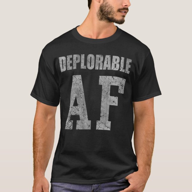 Vintage Distressed Deplorable AF T-Shirt (Front)