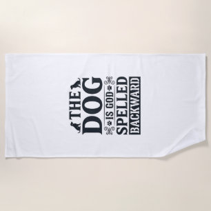 Vintage Dog Is God Spelled Backward Shirt Design_1 Beach Towel