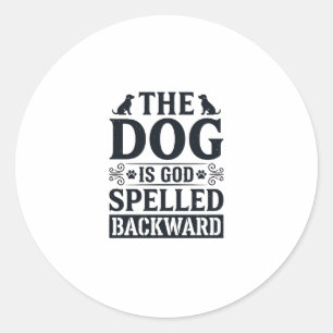Vintage Dog Is God Spelled Backward Shirt Design_1 Classic Round Sticker