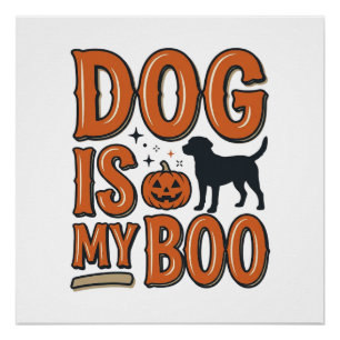 Vintage Dog Is My Boo Halloween Shirt Design_1 Poster