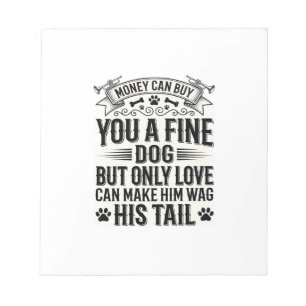 Vintage Dog Lover Quote Typography Design_1 Notepad