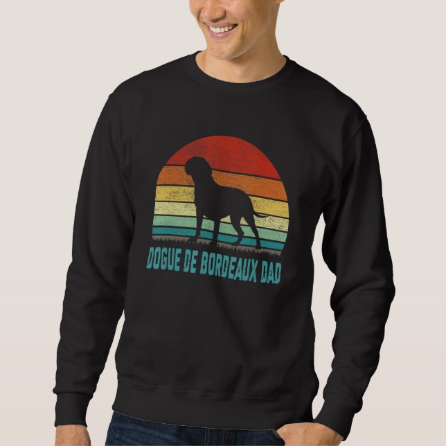 Vintage Dogue De Bordeaux Dad  Dog Sweatshirt (Front)
