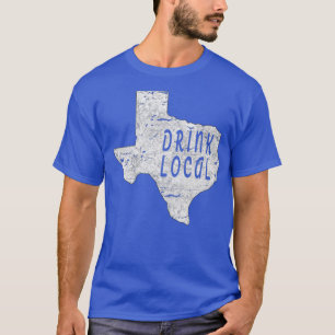 Vintage Drink local craft beer Texas T-Shirt