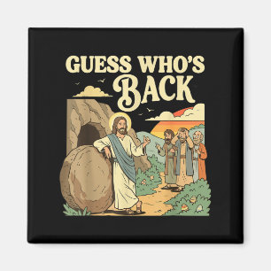 Vintage Easter Guess Whos Back Jesus Religious Magnet