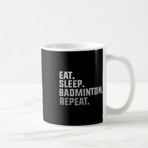 Vintage Eat Sleep Badminton - Badminton Fan Gift T Coffee Mug