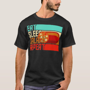 Vintage Eat Sleep Repeat Salami  T-Shirt