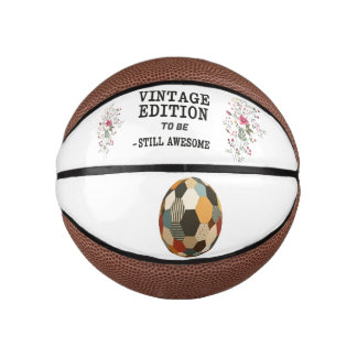 Vintage Edition [Birth Year] – Still Awesome Mini Basketball