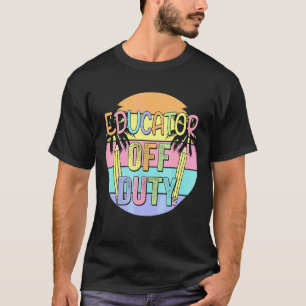 Vintage Educator Off Duty Summer Vacation Palm Bea T-Shirt