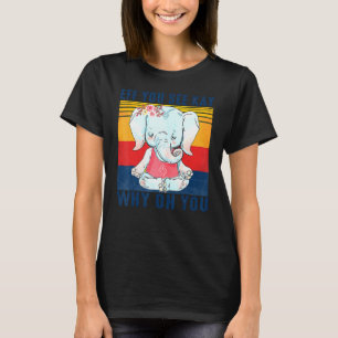 Vintage Eff You See Kay Why Oh You Elephant T-Shirt
