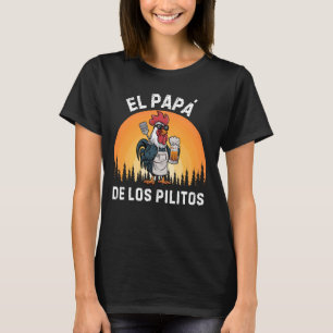 Vintage El Papa de lo pollitos funny Spanish Dia d T-Shirt
