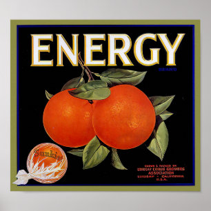 Vintage Energy Brand California Oranges Fruit Labe Poster