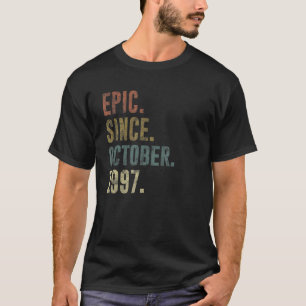 Vintage Epic Since October 1997 25th Birthday T-Shirt
