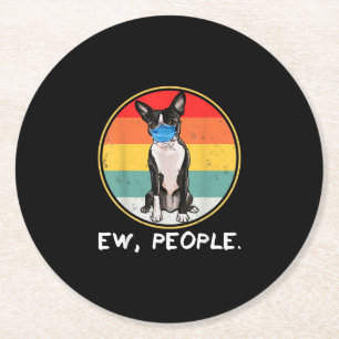 Vintage Ew People Boston Terrier Dog Wearing Face Round Paper Coaster