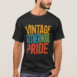 Vintage FatherHood Pride T-Shirt