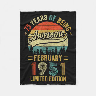 Vintage February 1951 Old 75th Birthday Men Women  Fleece Blanket