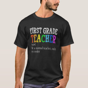 Vintage First Grade Teacher Definition Back To Sch T-Shirt