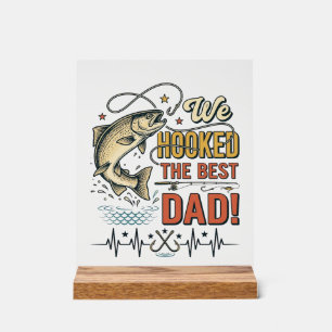 Vintage Fishing Dad We Hooked the Best Dad Vector_ Acrylic Sign