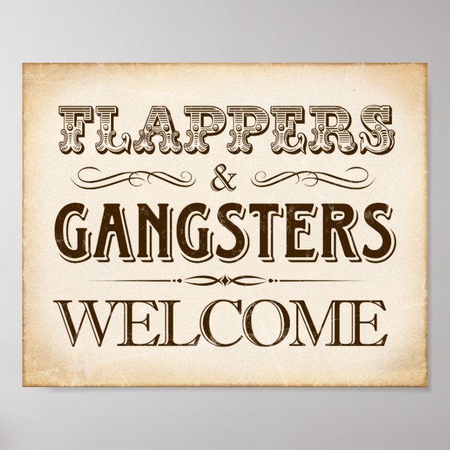 Vintage FLAPPERS and GANGSTERS WELCOME Sign Print (Front)