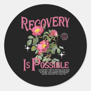 Vintage Floral Recovery Is Possible Mental Health Classic Round Sticker