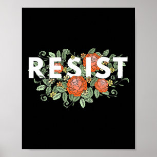 Vintage Floral Resist Anti-trump Not My President Poster