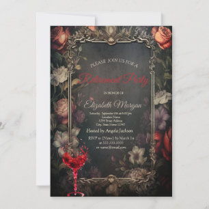 Vintage Flowers RosesGothic Wine Glass Retirement  Invitation