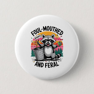Vintage Foul-mouthed &amp; Feral Raccoon Retro Fun 6 Cm Round Badge