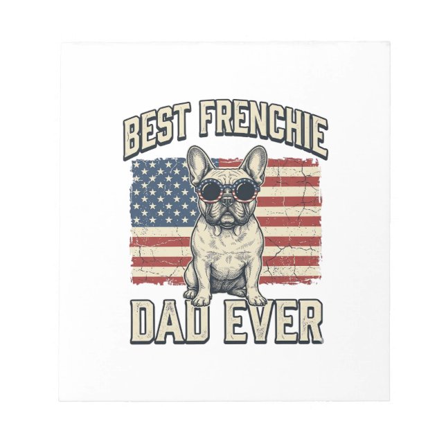 Vintage Frenchie Dad American Flag Notepad (Front)