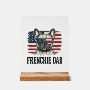 Vintage Frenchie Dad Patriotic Bulldog Shirt_1 Acrylic Sign