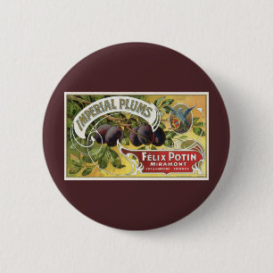 Vintage Fruit Crate Label Art, Imperial Plums 6 Cm Round Badge
