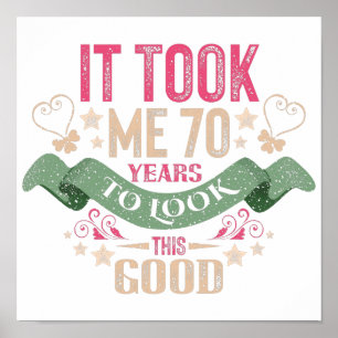 vintage Funny 70 years old saying quote Poster
