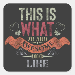 vintage Funny 70 years old saying quote saying Square Sticker