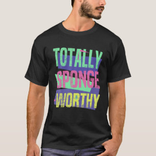 Vintage Funny 90S Hit TV Sitcom Sponge Worthy T-Shirt