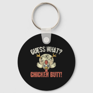 Vintage Funny Guess What Chicken Butt Dad Joke For Key Ring