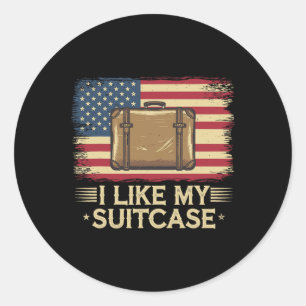 Vintage Funny I Like My Suitcase Trump Meme 1  Classic Round Sticker