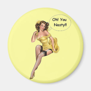 Vintage Funny Retro Girl OhYou Nasty Magnet
