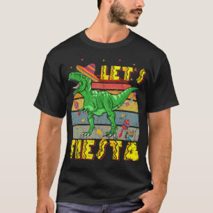 Vintage Funny Trex Dino Let's Fiesta Cinco De Mayo T-Shirt