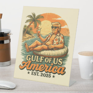 Vintage Funny Trump America's Gulf 2025 Pedestal Sign