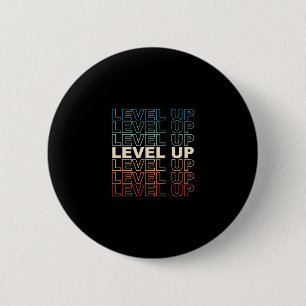 Vintage Gamer Level Up Video Game Lover Retro Gami 6 Cm Round Badge
